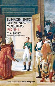 Portada de Nacimiento del mundo moderno. 1780-1914, el
