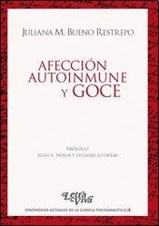 Portada de Afeccion autoinmune y goce