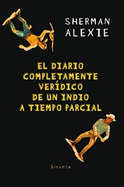 Portada de Diario completamente veridico de un indio a tiempo parcial