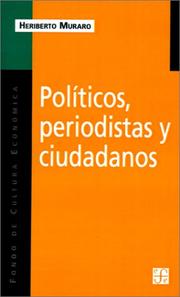 Portada de Politicos periodistas y ciudadanos