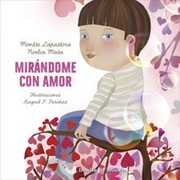 Portada de Mirandome con amor