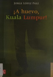 Portada de A huevo kuala lumpur!
