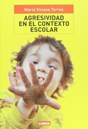 Portada de Agresividad en el contexto escolar.