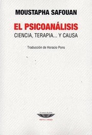 Portada de El psicoanalisis. Ciencia, terapia… y causa