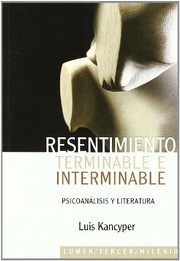 Portada de Resentimiento terminable e interminable