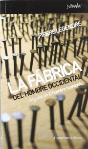 Portada de La fabrica del hombre occidental