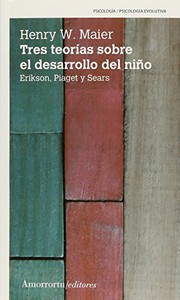 Portada de Tres teorias sobre el desarrollo del niño: erikson