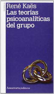 Portada de Las teorias psicoanaliticas del grupo