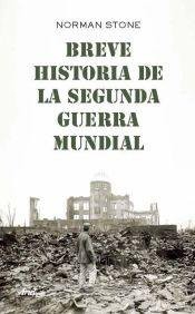 Portada de Breve historia de la Segunda Guerra Mundial