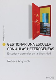 Portada de Gestionar una escuela con aulas heterogeneas