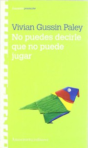 Portada de No puedes decirle que no puede jugar