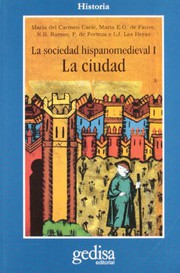 Portada de La sociedad hispano medieval. la ciudad