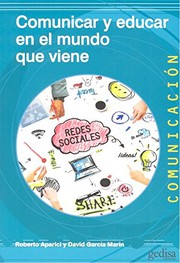 Portada de Comunicar y educar en el mundo que viene