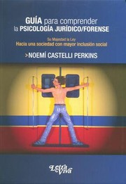 Portada de Guia para comprender la psicologia juridico forense