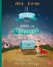 Portada de El niño que nadaba con pirañas