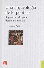 Portada de Una arqueologia de lo politico