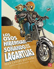 Portada de Los osos hibernan soñando que son lagartijas