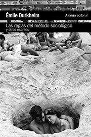 Portada de Reglas del metodo sociologico las y otros escritos