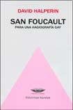 Portada de San Foucault: para una Hagiografia gay