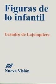Portada de Figuras de lo infantil