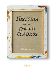 Portada de Historia de los grandes cuadros