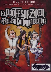 Portada de El profesor ziper y la fabulosa guitarra electrica