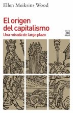 Portada de Origen del capitalismo, el