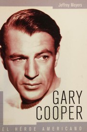Portada de Gary cooper.el heroe americano