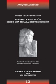 Portada de Complejidad y formacion. pensar la educacion desde una mirada epistemologica (13)