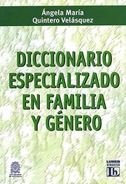 Portada de Diccionario (r) especializado en familia y genero