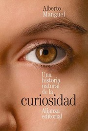 Portada de Una historia natural de la curiosidad
