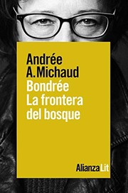 Portada de Bondree la frontera del bosque
