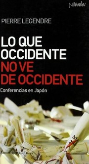 Portada de Lo que occidente no ve de occidente