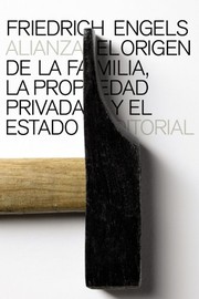 Portada de Origen de la familia la propiedad privada y el estado el