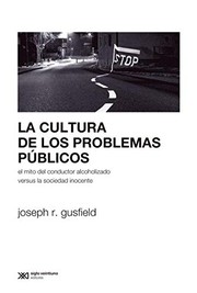 Portada de La cultura de los problemas publicos