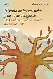 Portada de Historia de las creencias y la s ideas religiosas ii