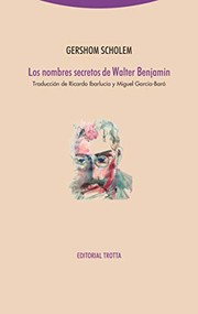 Portada de Los nombres secretos de walter benjamin