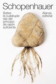 Portada de Sobre la cuadruple raiz del principio de razon suficiente