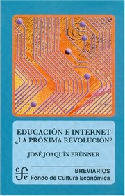 Portada de Educacion e internet ¨la proxima revolucion?