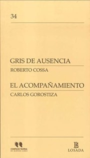 Portada de Gris de ausencia/el acompañamiento