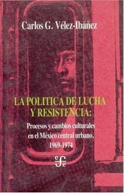 Portada de La politica de lucha y resistencia