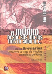 Portada de El mundo desde sus inicios hasta 4000 a.c