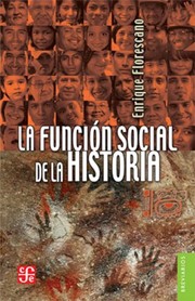 Portada de La funcion social de la historia