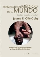 Portada de Cronicas de un medico en el mundo