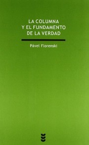 Portada de La columna y el fundamento de la verdad