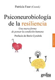 Portada de Psiconeurobiologia de la resiliencia