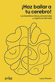 Portada de Haz bailar a tu cerebro!