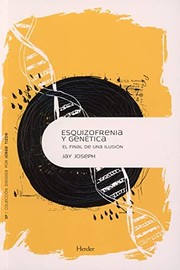 Portada de Esquizofrenia y genetica