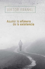 Portada de Asumir lo efimero de la existencia