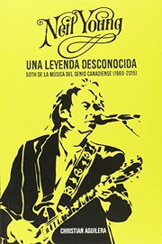 Portada de Neil young. una leyenda desconocida